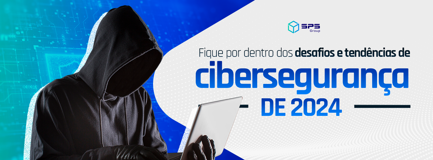 Banner Tendências cibersegurança